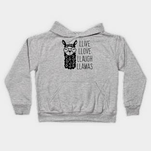 Llive Llove Llaugh Llamas (Live Love Laugh Parody) Kids Hoodie